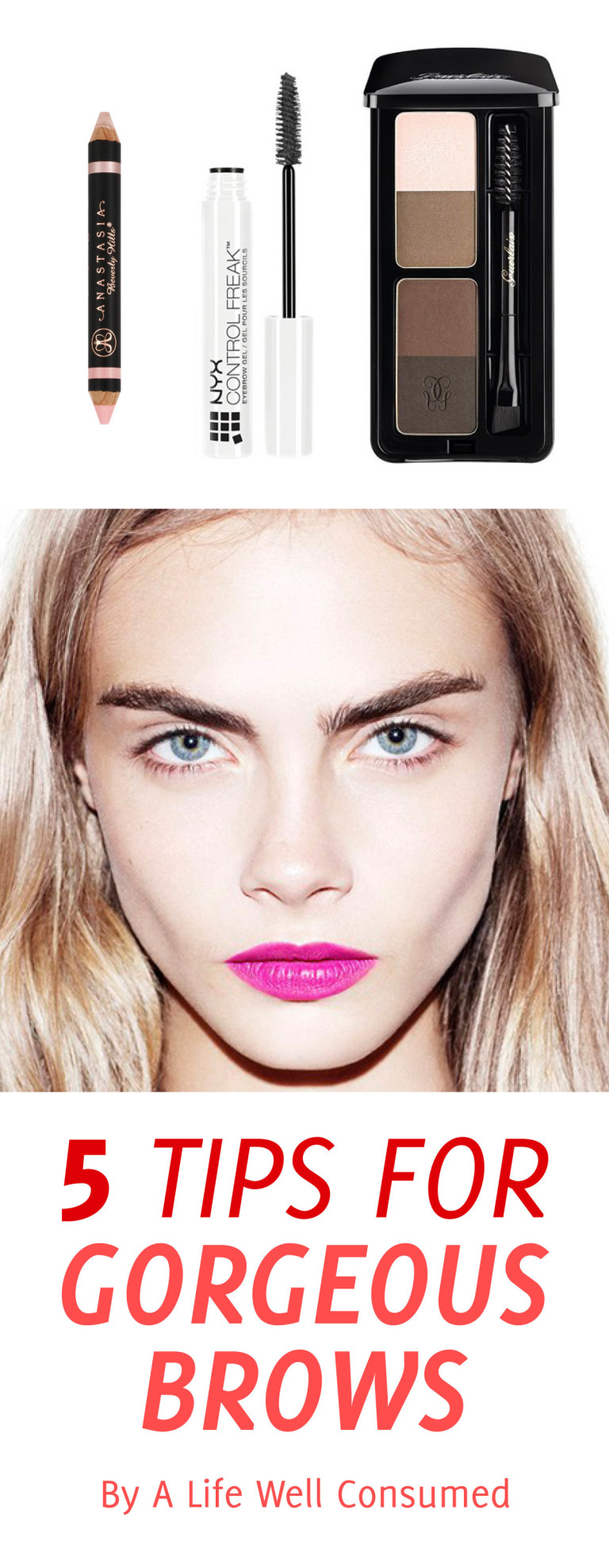 5 Best Tips For Gorgeous Brows